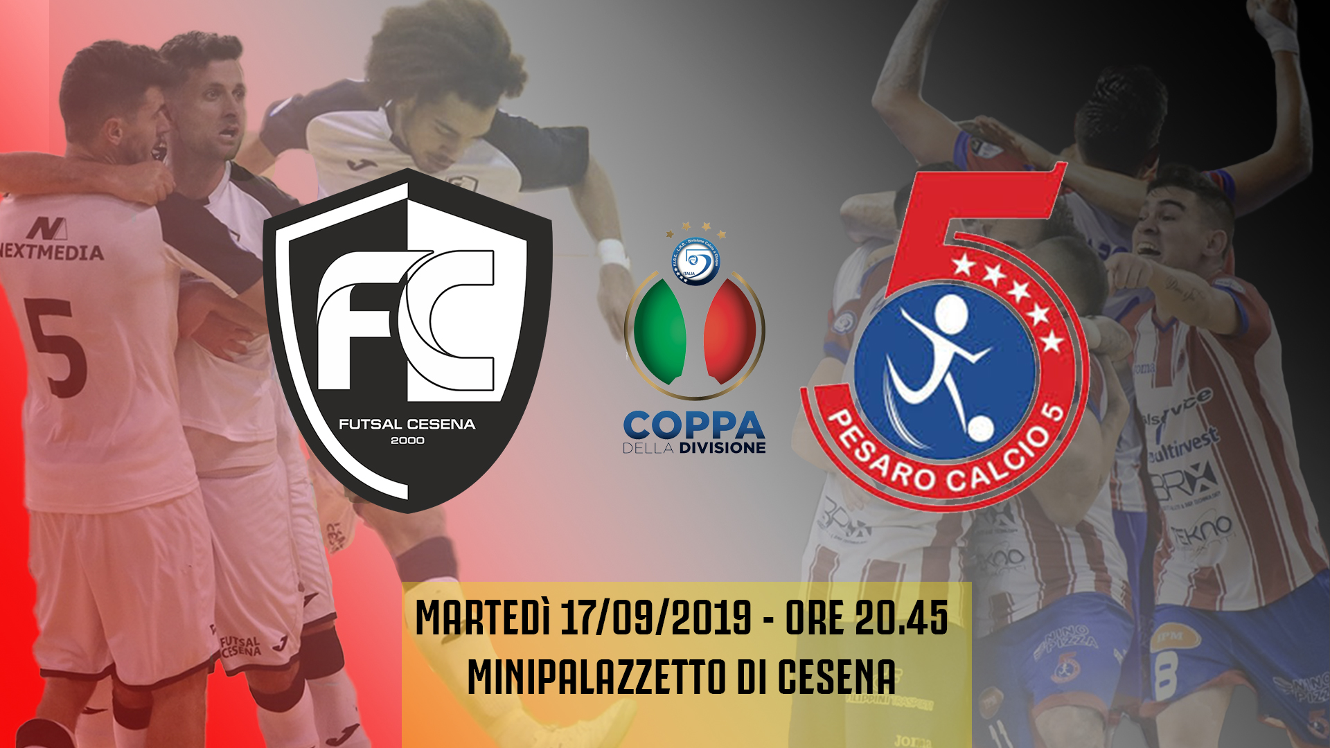Coppa Divisione pregara: Futsal Cesena vs Italservice Pesaro
